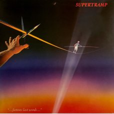 Supertramp - "...Famous Last Words...", LP