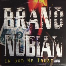 Brand Nubian - In God We Trust, 2xLP