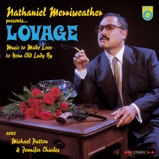 Lovage - Music To Make Love To Your Old Lady By, 2xLP, Reissue