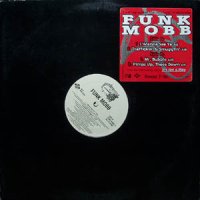 Funk Mobb - I Wanna See Ya, 12"