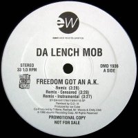 Da Lench Mob - Freedom Got An A.K., 12", Promo
