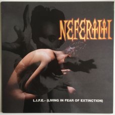 Nefertiti - L.I.F.E. - (Living In Fear Of Extinction), LP