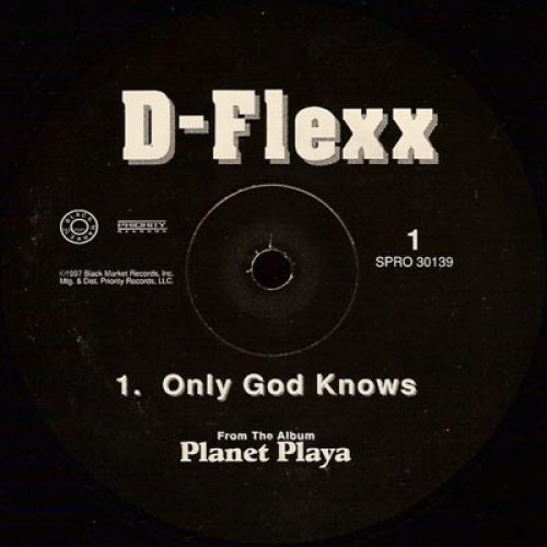 D-Flexx - Only God Knows / Raw, 12", Promo