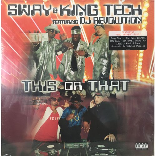 Sway & King Tech featuring DJ Revolution - This Or That, 2xLP