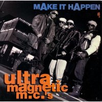 Ultramagnetic MC's - Make It Happen, 12"