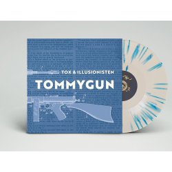 Tox & Illusionisten - Tommygun, LP (Splatter vinyl)