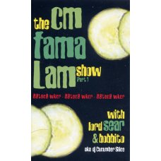 Various - The CM Fama Lam Show Part 1, Cassette