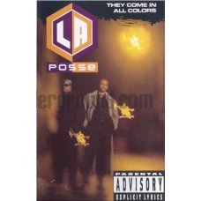 L.A. Posse - They Come In All Colors, Cassette