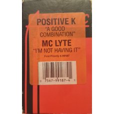 Positive K - A Good Combination / I'm Not Havin' It, Single, Cassette