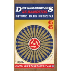 Dirty Disco Squares - The '45 Banditos, Cassette