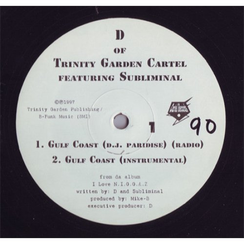 D Of Trinity Garden Cartel: Gulf Coast: CD Single D Of Trinity Garden Cartel: Gulf Coast: CD Single
