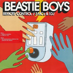 Beastie Boys - Remote Control / 3 MCs & 1 DJ, 12"