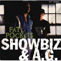 Showbiz & A.G. - Fat Pockets, 12"