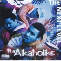Tha Alkaholiks - The Next Level, 12"