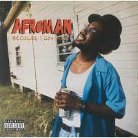 Afroman - Because I Got High, 12"