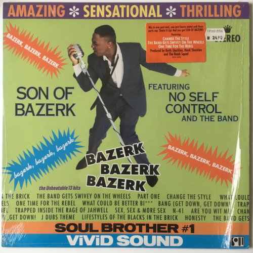 Son Of Bazerk Featuring No Self Control And The Band - Bazerk Bazerk Bazerk, LP