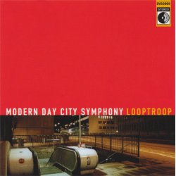 Looptroop - Modern Day City Symphony, 2xLP
