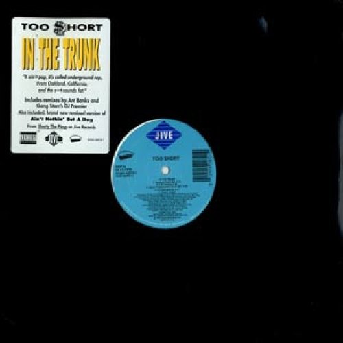 Too Short - In The Trunk, 12"