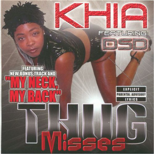 Khia Featuring DSD - Thug Misses, LP