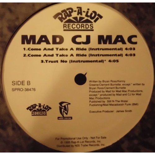 Mad CJ Mac - Come And Take A Ride, 12", Promo