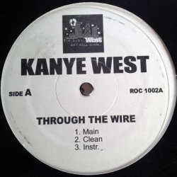Kanye West - Through The Wire, 12"