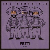 Curren$y, Freddie Gibbs, Alchemist - Fetti Instrumentals, LP