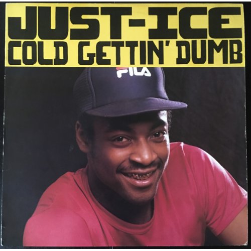 Just-Ice - Cold Gettin' Dumb, 12"