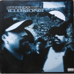 Cypress Hill - Illusions, 12"