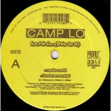 Camp Lo - Luchini Aka (This Is It), 12"