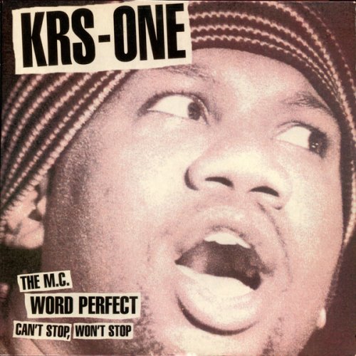 KRS-One - Can't Stop, Won't Stop / The MC / Word Perfect, 12"