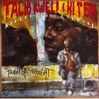 Talib Kweli & Hi Tek : Reflection Eternal - Train Of Thought, 2xLP