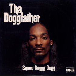Snoop Doggy Dogg - Tha Doggfather, 2xLP