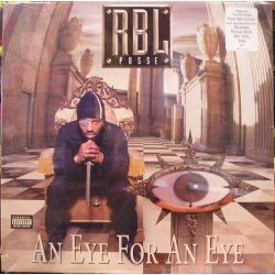 RBL Posse - An Eye For An Eye, 2xLP