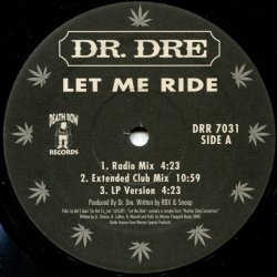 Dr. Dre - Let Me Ride, 12", Reissue