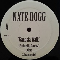 Nate Dogg - Gangsta Walk, 12"