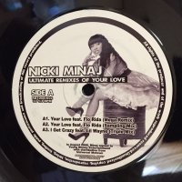Nicki Minaj - Ultimate Remixes Of Your Love / Dutty Dutty, 12", Promo