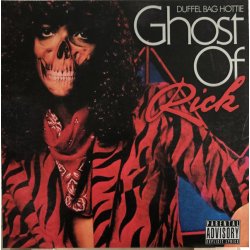 Duffel Bag Hottie - Ghost Of Rick, LP