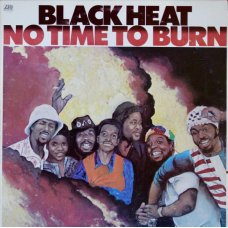 Black Heat - No Time To Burn, LP