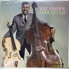 Ray Brown - Jazz Cello, LP, Reissue