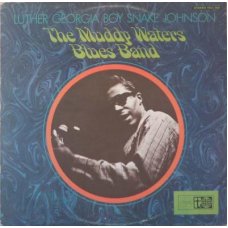 Luther Georgia Boy Snake Johnson - The Muddy Waters Blues Band, LP