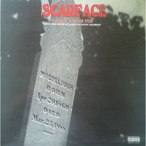 Scarface - I Seen A Man Die, 12"