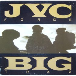 JVC Force - Big Trax, 12"