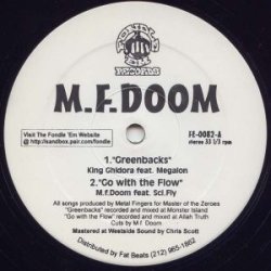 M.F. Doom - Greenbacks / Go With The Flow, 12"