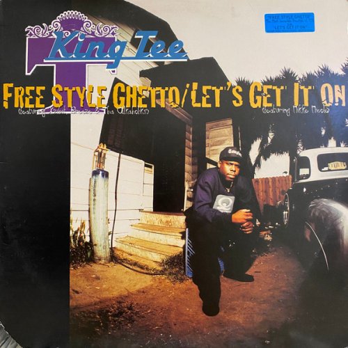 King Tee - Free Style Ghetto / Let's Get It On, 12"
