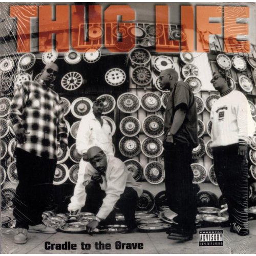 Thug Life - Cradle To The Grave, 12"