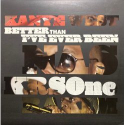 Kanye West / Nas / KRS-One / Rakim - Better Than I've Ever Been / Classic, 12", Promo