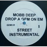 Mobb Deep - Drop A Gem On Em, 12"