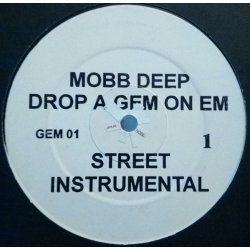Mobb Deep - Drop A Gem On Em, 12"