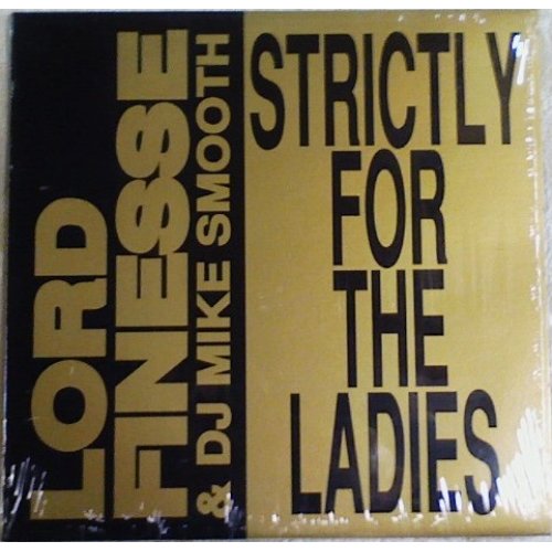 Lord Finesse & DJ Mike Smooth - Strictly For The Ladies / Back To Back Rhyming, 12", Reissue