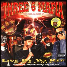 Three 6 Mafia - Live By Yo Rep (B.O.N.E. Dis), 12", EP, Reissue